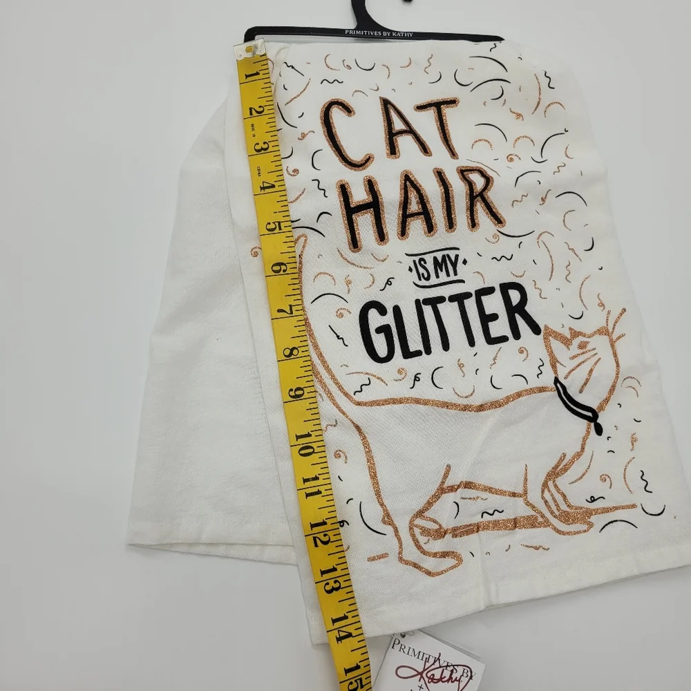 Primitives by Kathy Cat Hair Is My Glitter Dish Towel White Black Gold 28x28 NEW